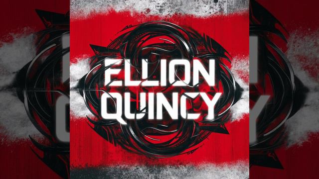 Ellion Quincy - KiLLEm