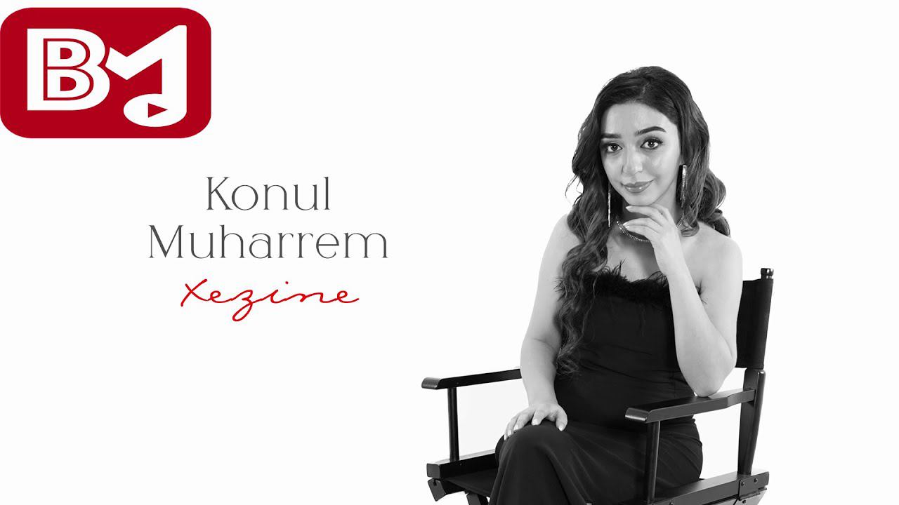 Konul Muharrem - Xezine смотреть онлайн