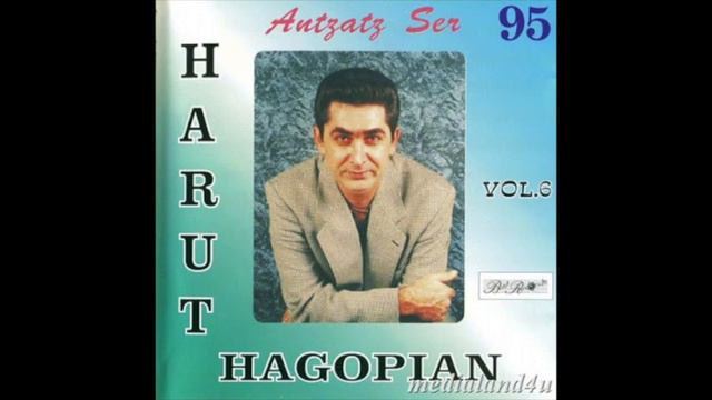 Harut Hagopian- Siro Xostum