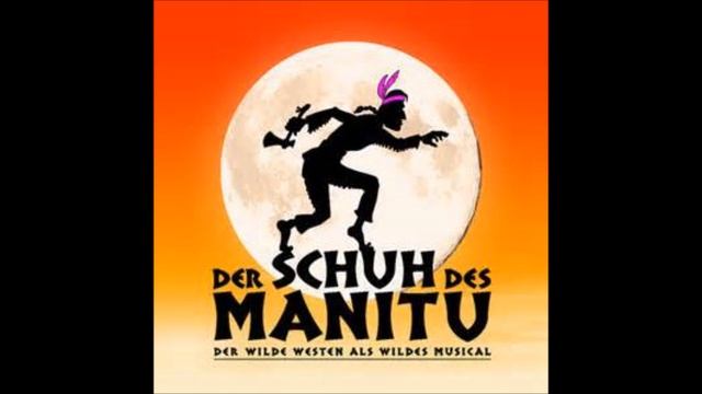 Schuh des Manitu das Musical Ich brauch´nen man der jodeln kann смотреть онлайн