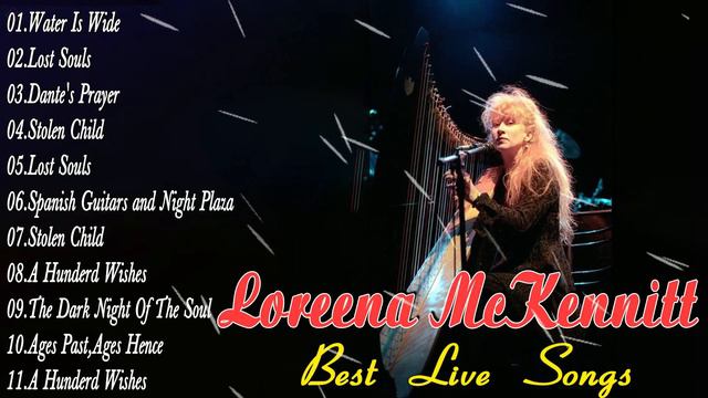 The Very Best Of Lorenna McKennitt Songs 🎵Lorenna McKennitt Greatest Hits Full Album 🎵 Lorenna McK смотреть онлайн