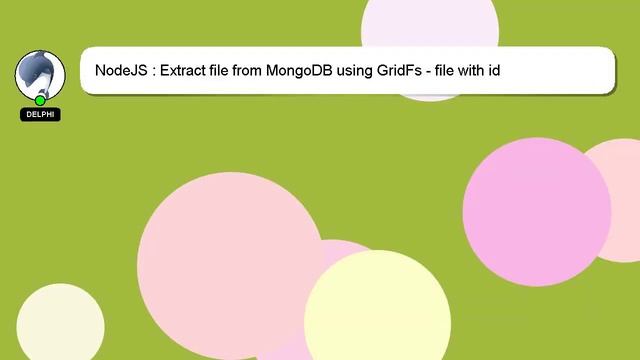 NodeJS : Extract file from MongoDB using GridFs - file with id смотреть онлайн