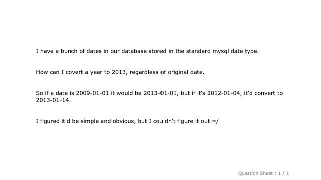 MySQL : Changing year in mysql date смотреть онлайн