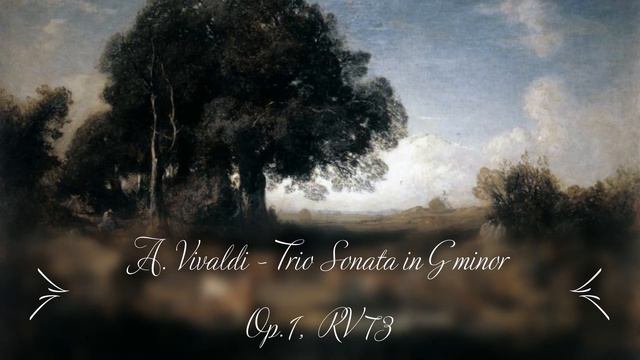 A. VIVALDI: Trio Sonata in G minor (Op. 1 No. 1) RV 73, I Musici смотреть онлайн