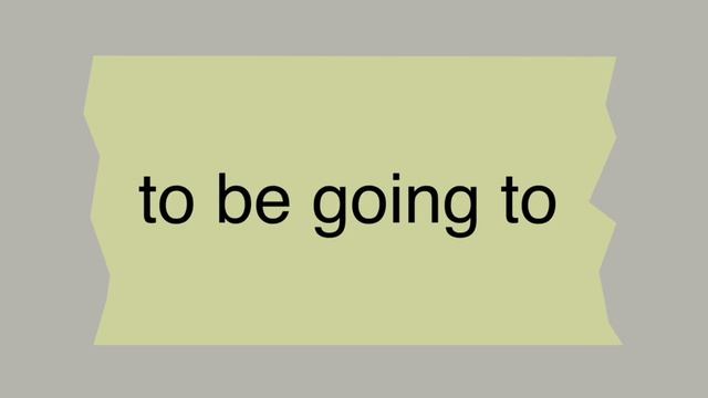 Конструкция To Be Going To в английском языке за 2 минуты - правила, перевод, примеры и схемы