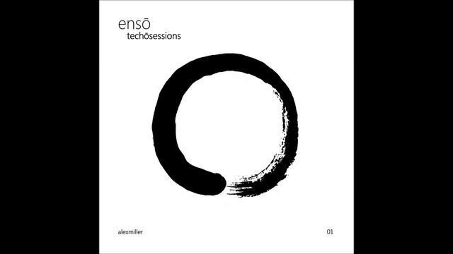 ETS01 - EnsoTechnoSessions01 - Mixed by Alex Miller смотреть онлайн