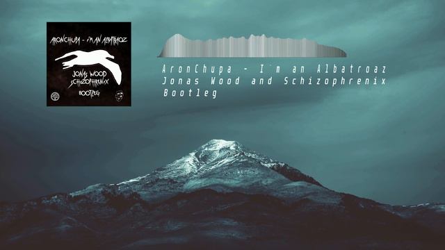 Aronchupa - I'm An Albatraoz (Jonas Wood & Schizophrenix Bootleg) FREE DOWNLOAD смотреть онлайн
