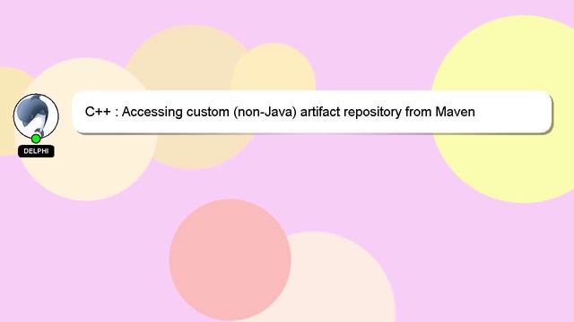 C++ : Accessing custom (non-Java) artifact repository from Maven смотреть онлайн