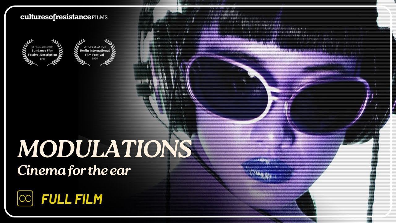 Modulations - Cinema for the Ear | Documentary смотреть онлайн