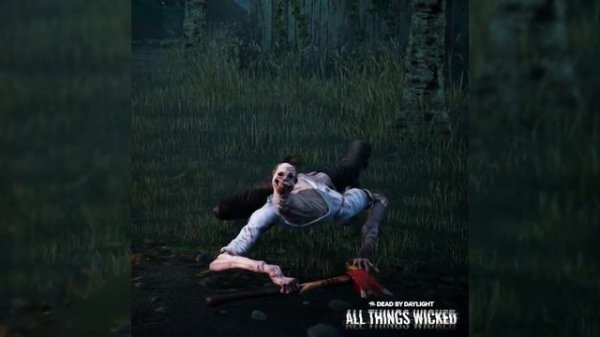 Dead by Daylight - История Неведомого (All Things Wicked)