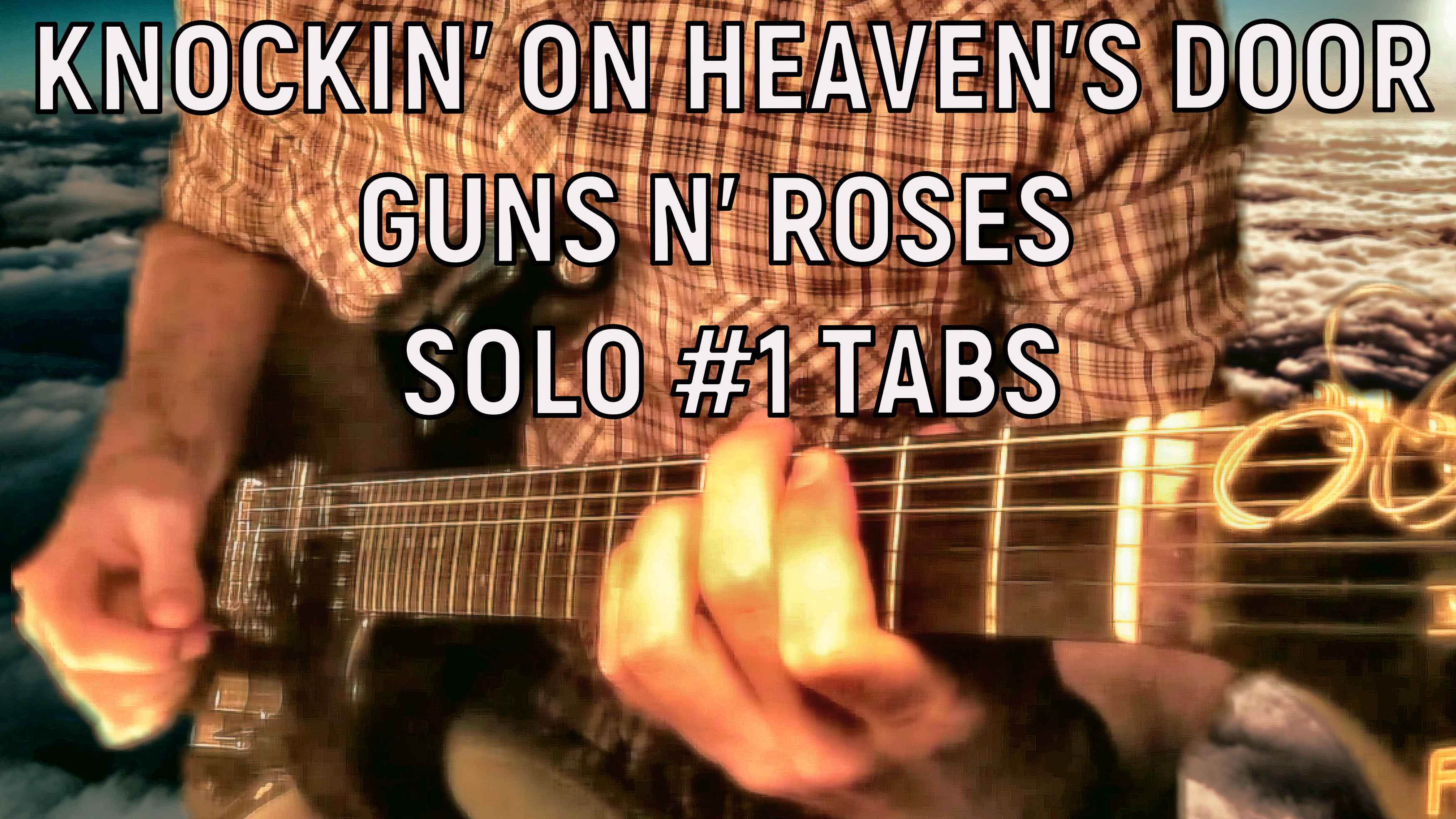 Guns N' Roses - Knockin' On Heaven's Door first solo TAB смотреть онлайн