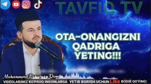 OTA ONA HAQIDA ENG KUCHLI MARUZA - Muhammad Boburxon Domla / Ота-Онангизни қадрига етинг! Маьруза