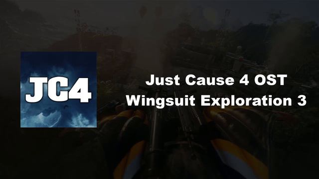 Just Cause 4 OST - Wingsuit Exploration 3 смотреть онлайн