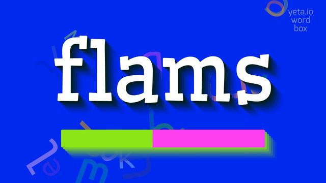 HOW TO SAY FLAMS? смотреть онлайн