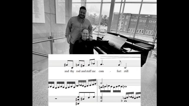 Psalm 23 – Brandon Hendrickson, Baritone; Michael Patterson, Composer & Pianist смотреть онлайн