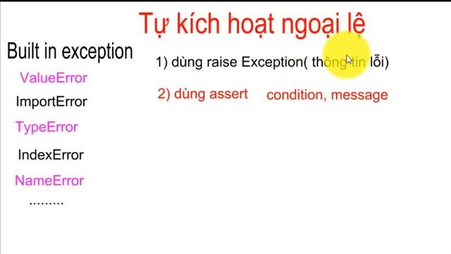 Lập trình Python | Bài 14 (p4): Tự kích hoạt ngoại lệ, dùng Raise Exception, dùng assert condition. смотреть онлайн
