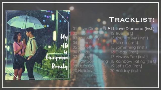 [FULL ALBUM] My ID Is Gangnam Beauty OST (내 아이디는 강남미인 OST) смотреть онлайн