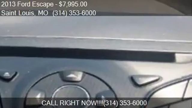 2013 Ford Escape S 4dr SUV For Sale In Saint Louis, MO 63116