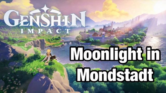 Moonlight in Mondstadt | Genshin Impact OST смотреть онлайн