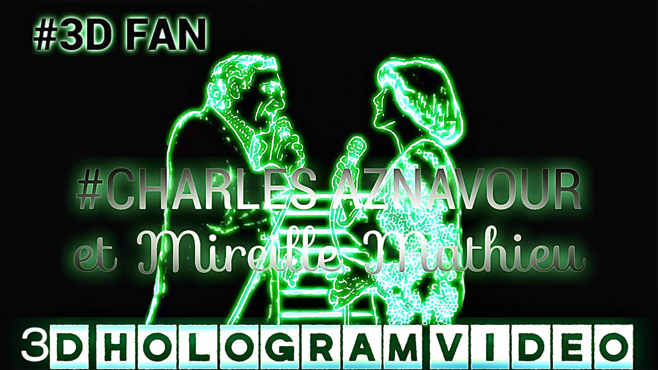 Charles Aznavour Et Mireille Mathieu. Une Vie D'amour. 3D голограмма.  #3dhologramfan #hologram