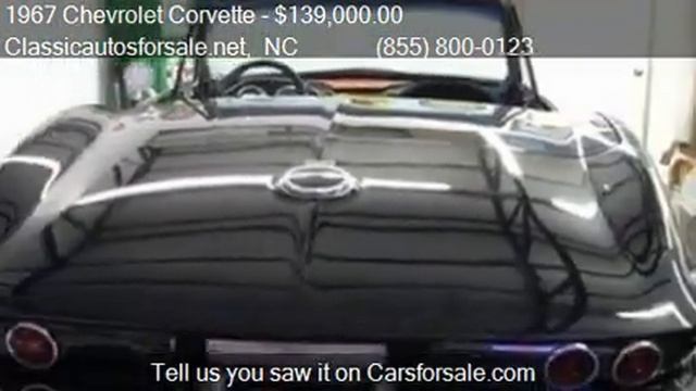 1967 Chevrolet Corvette Stingray - for sale in , NC 27603 #VNclassics смотреть онлайн