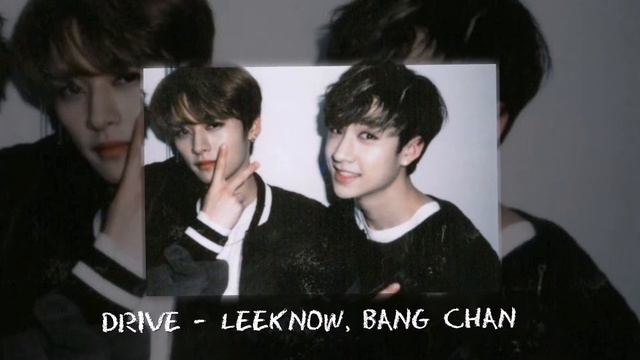 Drive Speed Up - Stray Kids [leeknow, Bangchan] ~nightcore Kpop