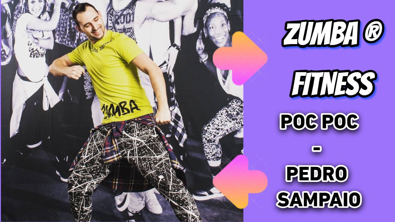 POC POC - PEDRO SAMPAIO | ZUMBA | BRAZILIAN |Александр Бадальянц