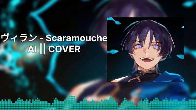 ヴィラン (Villain) - Scaramouche || AI Cover || смотреть онлайн