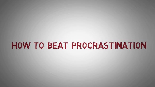 Procrastination | How To Stop Procrastinating смотреть онлайн