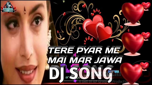 Tere Pyar Me Mai Mar Java DJ Song || Hindi Dj Song || DJ SK DELHI смотреть онлайн
