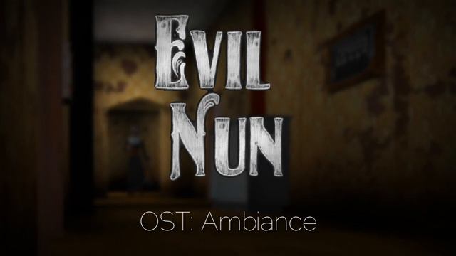 Evil Nun OST | Ambience