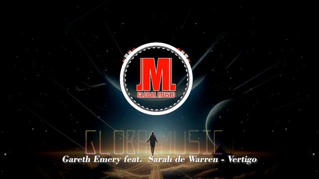 Gareth Emery ( Feat. Sarah De Warren ) - Vertigo | NCM