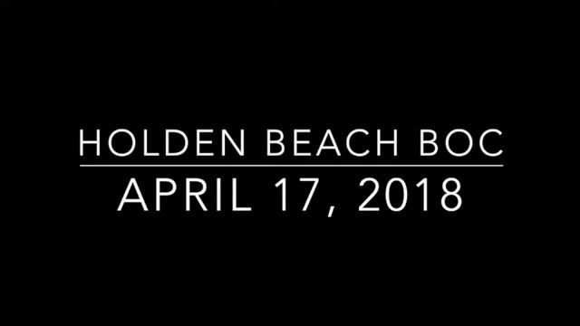 Holden Beach Board of Commissioners April 17, 2018 смотреть онлайн