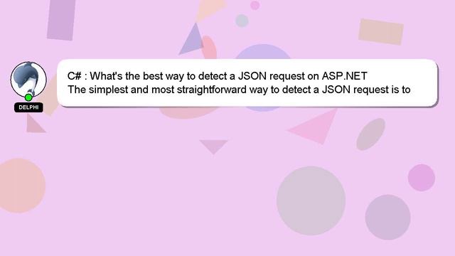 C# : What's the best way to detect a JSON request on ASP.NET смотреть онлайн