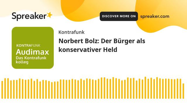 Audimax: Norbert Bolz – Der Bürger Als Konservativer Held