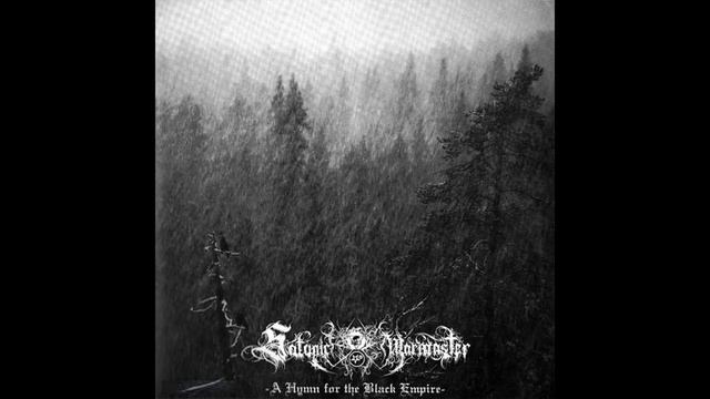 Satanic Warmaster - A Hymn To The Black Empire