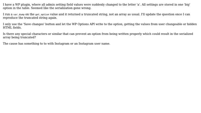 Wordpress: What could cause a WP Option to get truncated? смотреть онлайн