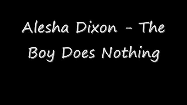 Alesha Dixon - The Boy Does Nothing смотреть онлайн