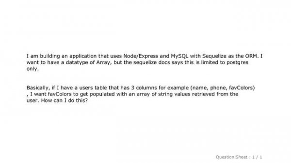 MySQL : How can I have a datatype of array in mysql Sequelize instance?