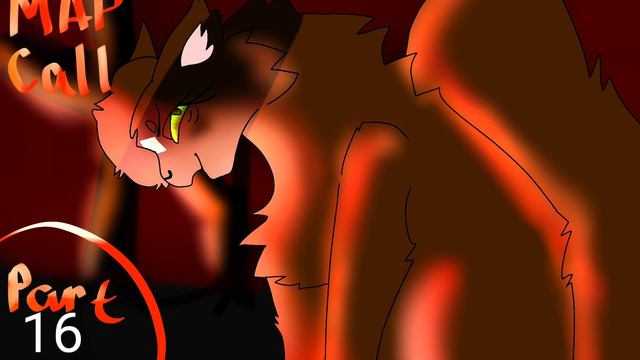 [Open l need a thumbnails] 26/31 MAP Call •The leaders of Warrior Cats• 《Play with fire》 смотреть онлайн