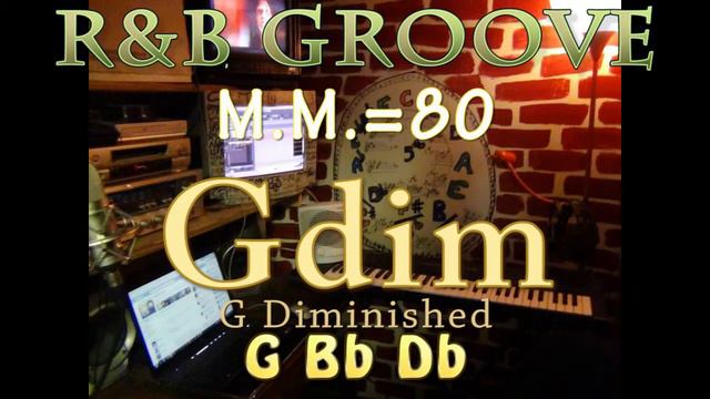 Gdim Diminished - One Chord JamTrack - R&B Groove M.M. = 80