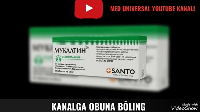 MUKALTIN TABLETKASI HAQIDA MA'LUMOT. МУКАЛТИН ТАБЛЕТКАСИ ХАҚИДА МАЬЛУМОТ. #МУКАЛТИН #MUKALTIN смотреть онлайн