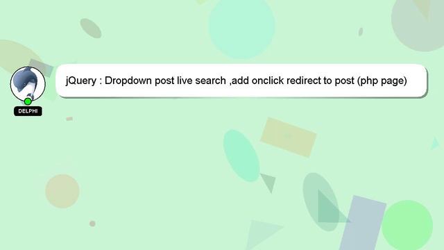 jQuery : Dropdown post live search ,add onclick redirect to post (php page) смотреть онлайн