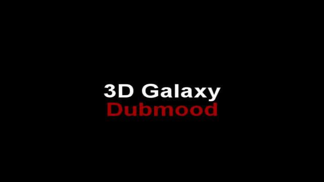 Dubmood - 3D Galaxy смотреть онлайн