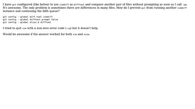 Unix & Linux: How to prevent `git difftool` from calling another `vimdiff`? смотреть онлайн