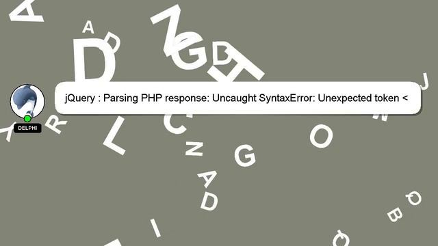 jQuery : Parsing PHP response: Uncaught SyntaxError: Unexpected token смотреть онлайн