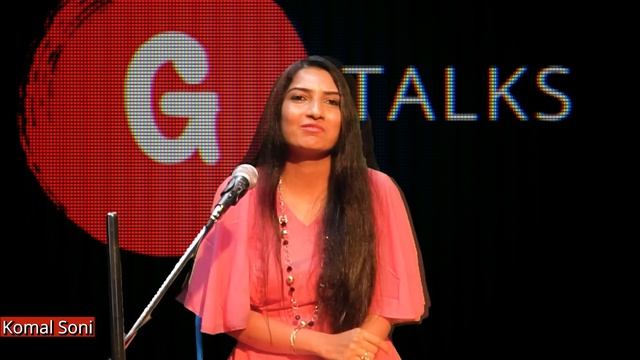 YE KAVITA MERI MAA KE LIYE❗KOMAL SONI❗ POETRY ❗ G TALKS смотреть онлайн