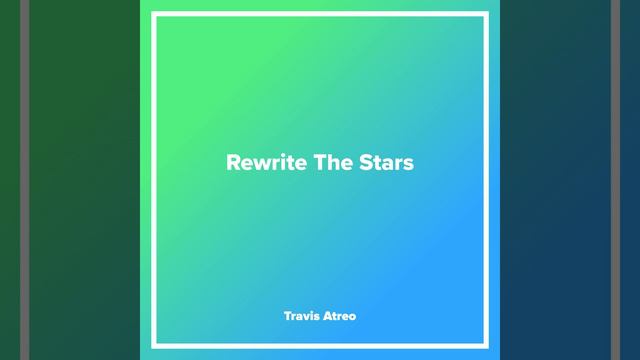 Rewrite The Stars