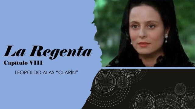 La Regenta (Capítulo VIII) - Leopoldo Alas "Clarín" - Audiolibro смотреть онлайн