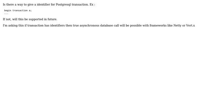 Databases: PostgreSQL Give idetifier for transaction? смотреть онлайн